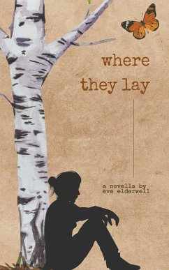 Where They Lay - Elderwell, Eve