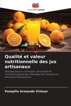 Qualité et valeur nutritionnelle des jus artisanaux - Vintuar, Pompílio Armando