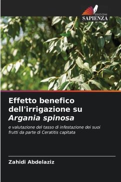 Effetto benefico dell'irrigazione su Argania spinosa - Abdelaziz, Zahidi