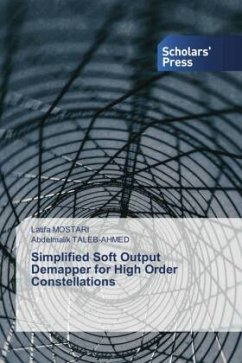 Simplified Soft Output Demapper for High Order Constellations - Mostari, Latifa;Taleb-Ahmed, Abdelmalik