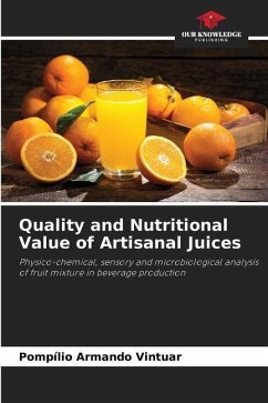 Quality and Nutritional Value of Artisanal Juices - Vintuar, Pompílio Armando