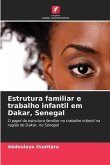Estrutura familiar e trabalho infantil em Dakar, Senegal
