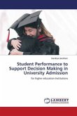 Student Performance to Support Decision Making in University Admission