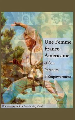 Cover Une Femme Franco-Américaine et Son Parcours d'Empowerment