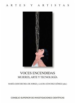 Cover Voces encendidas : mujeres, arte y tecnología