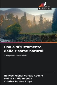 Uso e sfruttamento delle risorse naturali - Vargas Cedillo, Nellyce Mishel;Calle Iñiguez, Melissa;Bustos Troya, Cristina