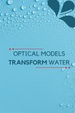 Optical Models Transform Water