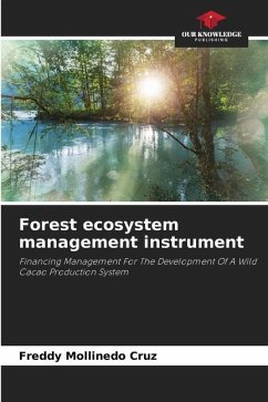 Forest ecosystem management instrument - Mollinedo Cruz, Freddy