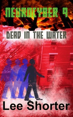 Cover Neurocyber 9: Dead in the Water (eBook, ePUB)