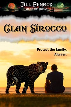 Clan Sirocco (Tales of Balia) (eBook, ePUB) - Penrod, Jill