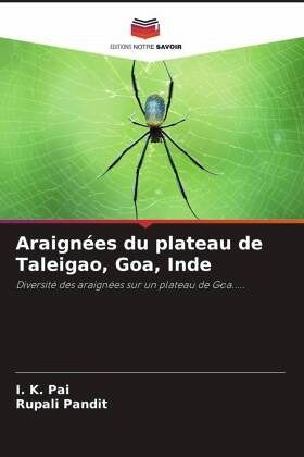 Araignées du plateau de Taleigao, Goa, Inde