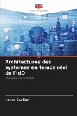 Architectures des systèmes en temps réel de l'IdO