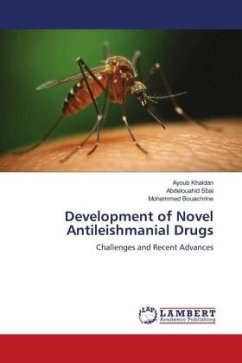Development of Novel Antileishmanial Drugs - Khaldan, Ayoub;Sbai, Abdelouahid;BOUAChRINE, MOHAMMED