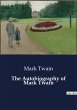 The Autobiography of Mark Twain - Bild 1