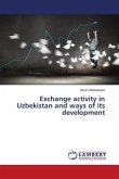 Exchange activity in Uzbekistan and ways of its development