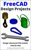 FreeCAD   Design Projects (eBook, ePUB)