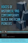 Voices of Historical and Contemporary Black American Pioneers (eBook, ePUB)