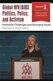 Global HIV/AIDS Politics, Policy, and Activism (eBook, ePUB)