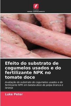 Efeito do substrato de cogumelos usados e do fertilizante NPK no tomate doce - Peter, Luke