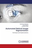 Automated Retinal Image Segmentation
