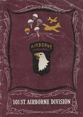 The History of the 101st Airborne Division in World War Two