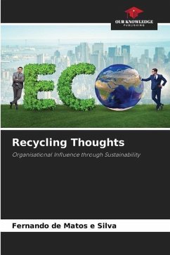 Recycling Thoughts - de Matos e Silva, Fernando