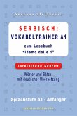 Serbisch: Vokabeltrainer A1 zum Buch "Idemo dalje 1" - lateinische Schrift (eBook, ePUB)