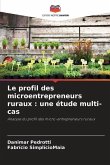 Le profil des microentrepreneurs ruraux : une étude multi-cas