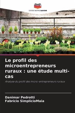 Le profil des microentrepreneurs ruraux : une étude multi-cas - Pedrotti, Danimar;SimplícioMaia, Fabrício