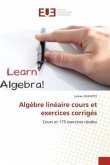 Algèbre linéaire cours et exercices corrigés