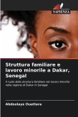 Struttura familiare e lavoro minorile a Dakar, Senegal