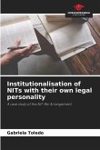 Institutionalisation of NITs with their own legal personality