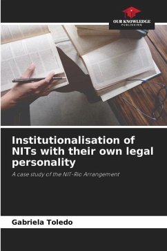 Institutionalisation of NITs with their own legal personality - Toledo, Gabriela