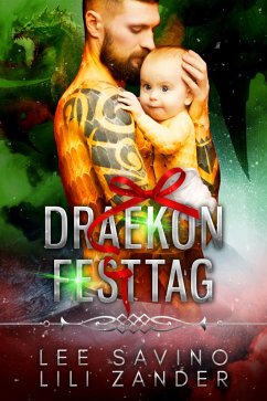Draekon Festtag (eBook, ePUB) - Zander, Lili; Savino, Lee