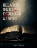 Relatos que no deberian existir (eBook, ePUB)