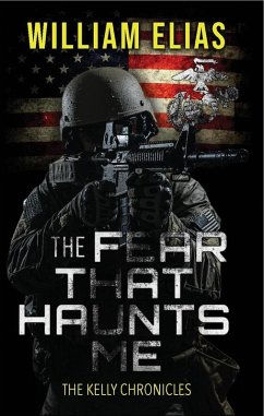 Cover The Fear That Haunts Me (The Kelly Chronicles) (eBook, ePUB)