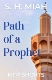 Path of a Prophet (eBook, ePUB)