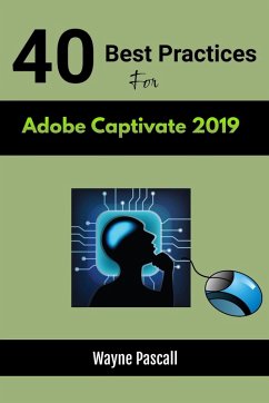 Cover 40 Best Practices for Adobe Captivate 2019 (eBook, ePUB)