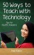 Fifty Ways to Teach with Technology:... - Bild 1
