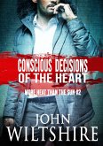 Conscious Decisions of the Heart (eBook, ePUB)