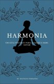 Harmonia: um guia prático para a saúde e bem-estar (eBook, ePUB)