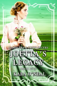 Cover Joetta's Legacy (Gamblers & Gunslingers, #5) (eBook, ePUB)