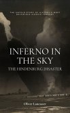 Inferno in the Sky: The Hindenburg Disaster (eBook, ePUB)