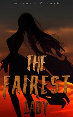 The Fairest Lady (eBook, ePUB) - Vikash, Mayank