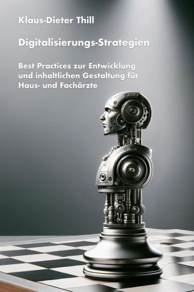 Digitalisierungs-Strategien (eBook, ePUB) Digitalisierungs-Strategien (eBook, ePUB)