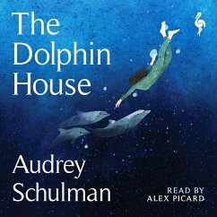 The Dolphin House (MP3-Download) - Schulman, Audrey