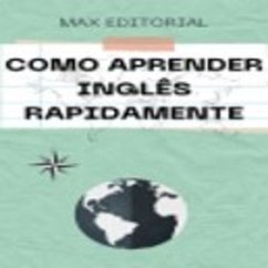 Como Aprender Inglês Rapidamente (MP3-Download)