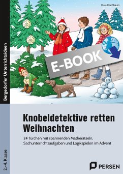 Knobeldetektive retten Weihnachten (eBook, PDF) - Kirschbaum, Klara