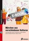 Märchen aus verschiedenen Kulturen (eBook, PDF)