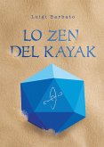 Lo zen del Kayak (eBook, ePUB)